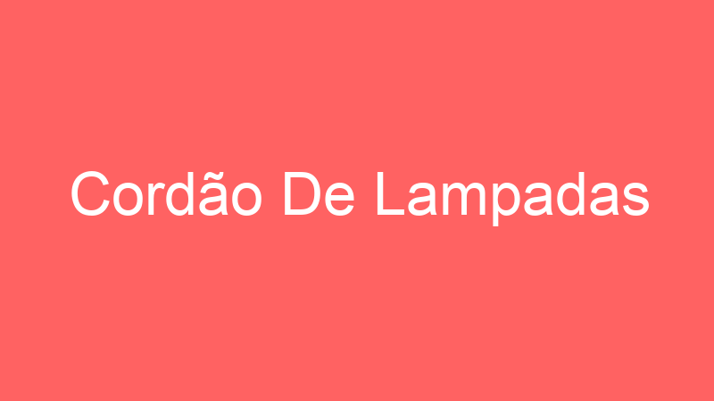 Cordão De Lampadas