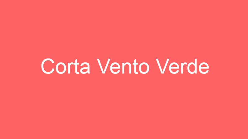 Corta Vento Verde