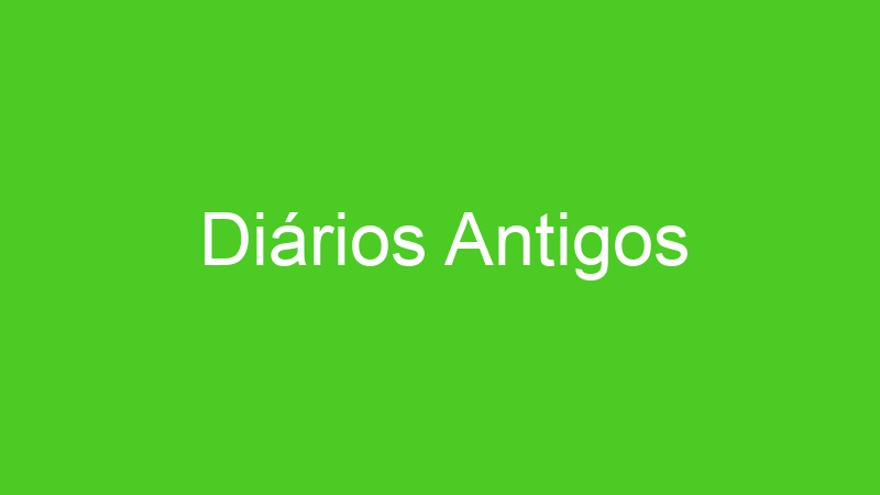Diários Antigos