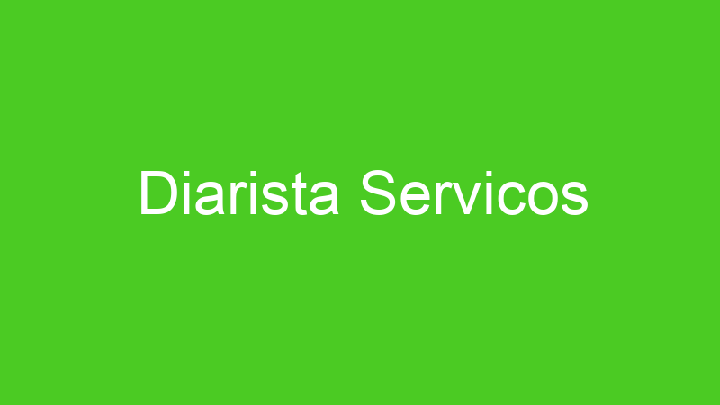 Diarista Servicos
