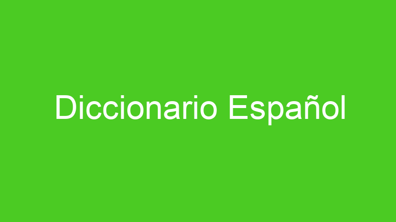 Diccionario Español