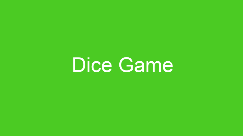 Dice Game