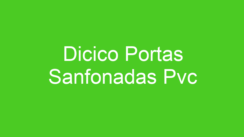 Dicico Portas Sanfonadas Pvc