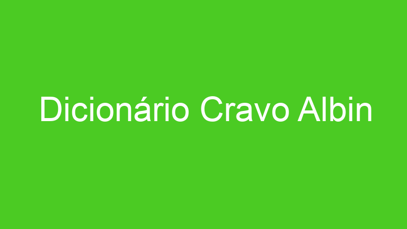 Dicionário Cravo Albin