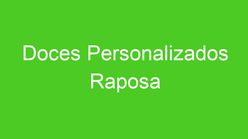 Doces Personalizados Raposa