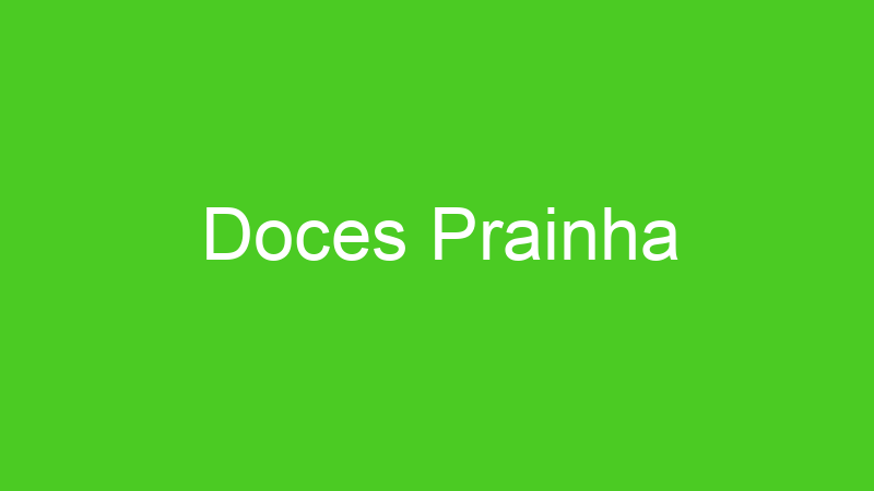 Doces Prainha