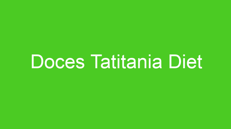 Doces Tatitania Diet