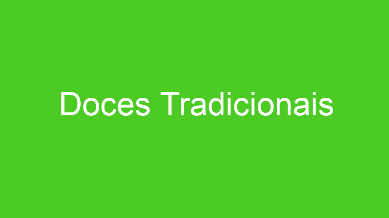 Doces Tradicionais