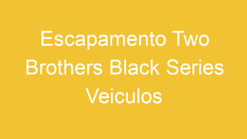 Escapamento Two Brothers Black Series Veiculos