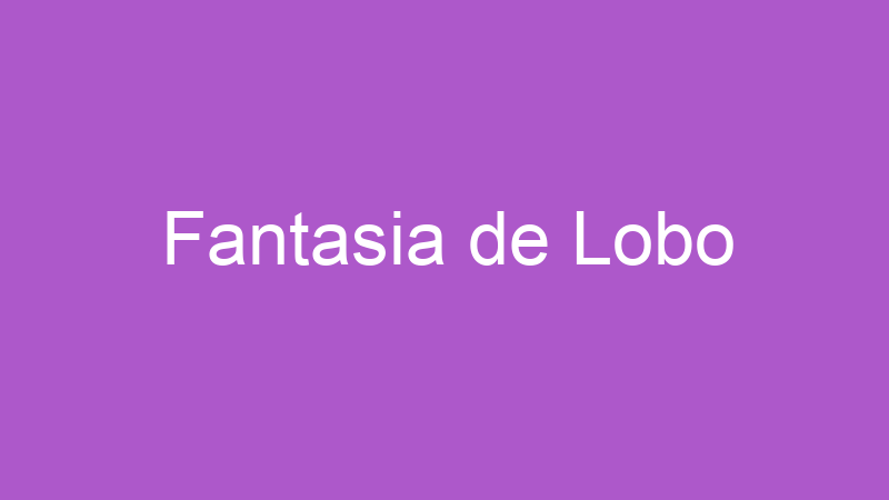 Fantasia de Lobo