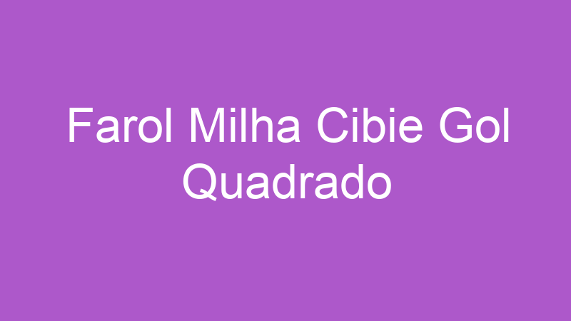 Farol Milha Cibie Gol Quadrado