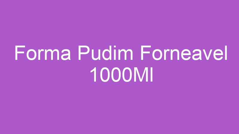 Forma Pudim Forneavel 1000Ml