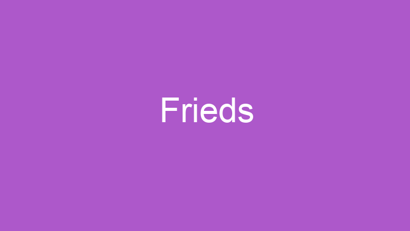 Frieds