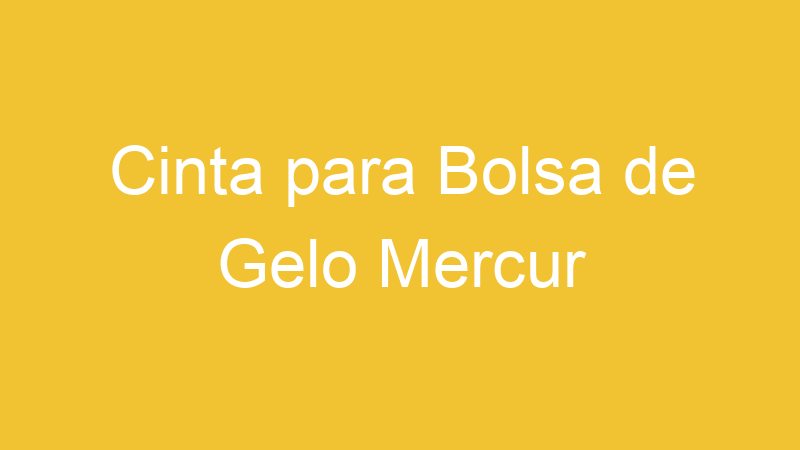 Cinta para Bolsa de Gelo Mercur