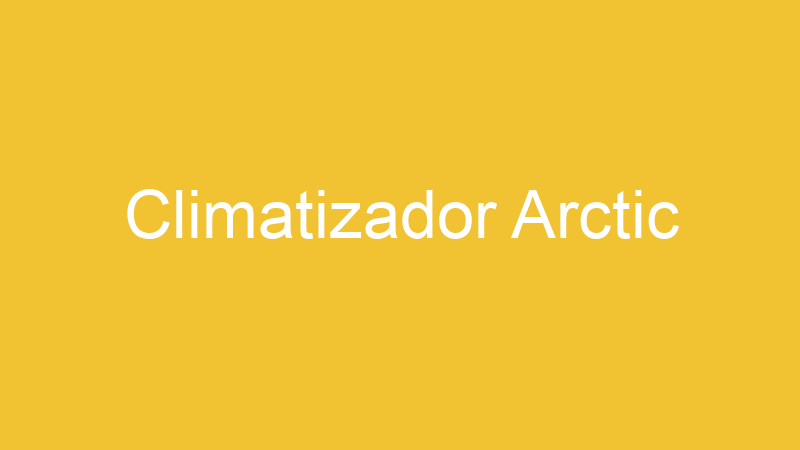 Climatizador Arctic