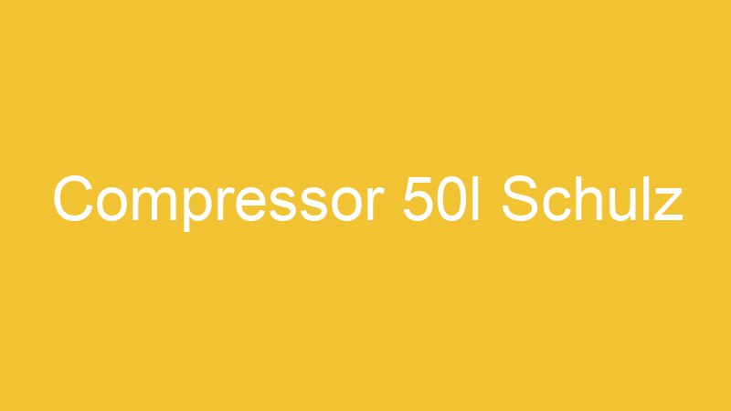 Compressor 50l Schulz