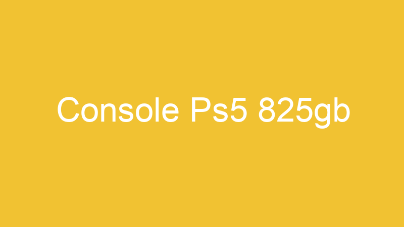 Console Ps5 825gb