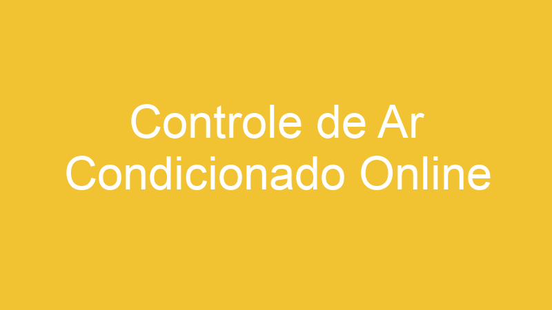 Controle de Ar Condicionado Online