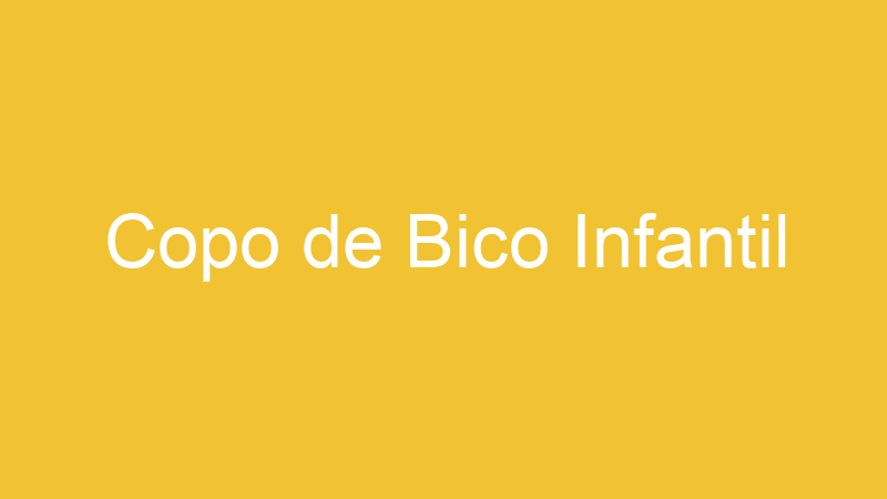 Copo de Bico Infantil