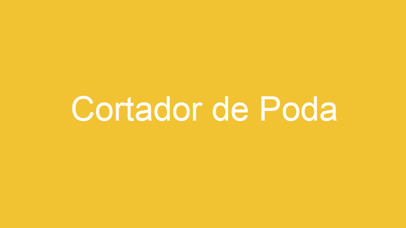 Cortador de Poda