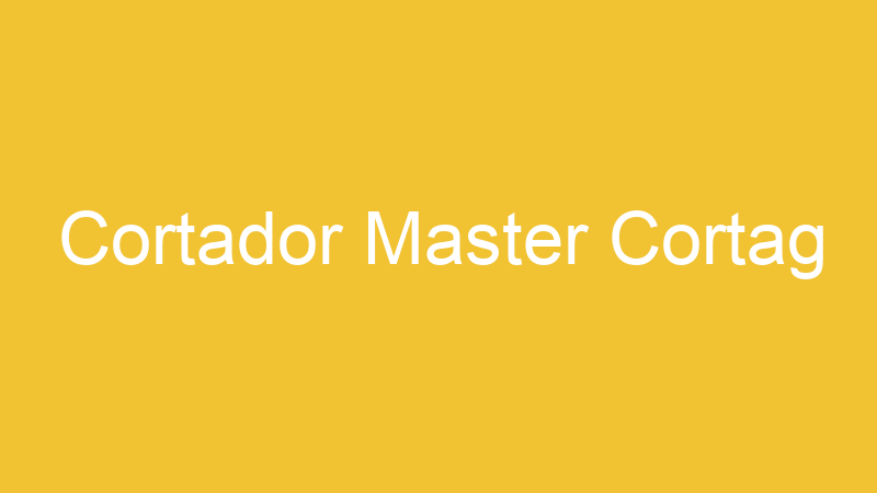 Cortador Master Cortag