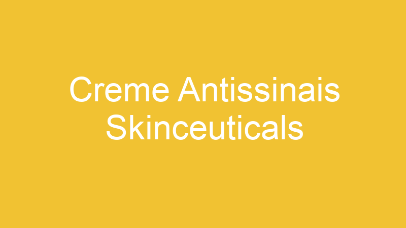 Creme Antissinais Skinceuticals