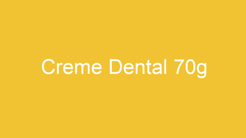 Creme Dental 70g