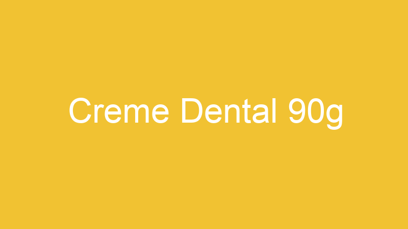 Creme Dental 90g