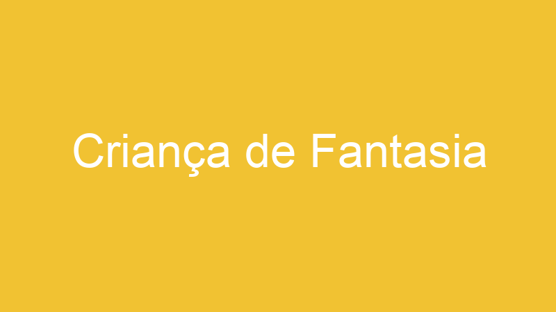 Criança de Fantasia