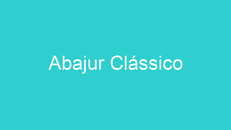 Abajur Clássico