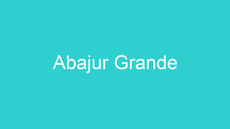 Abajur Grande