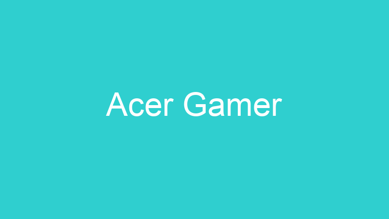 Acer Gamer