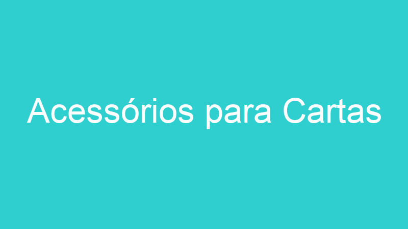 Acessórios para Cartas