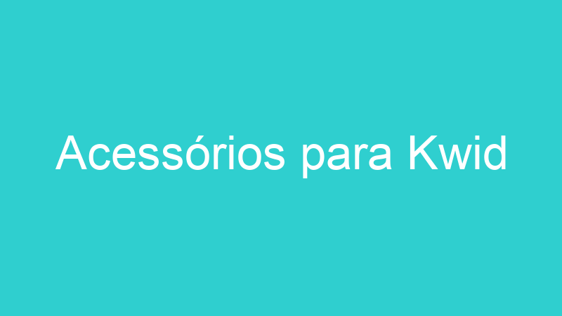 Acessórios para Kwid