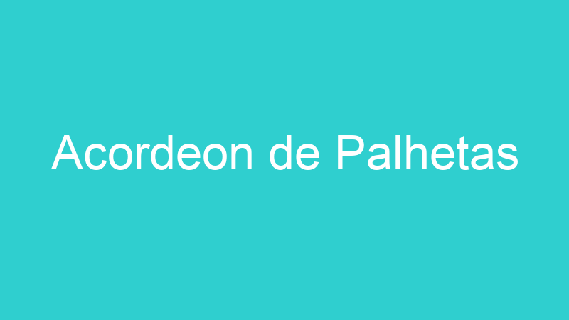 Acordeon de Palhetas