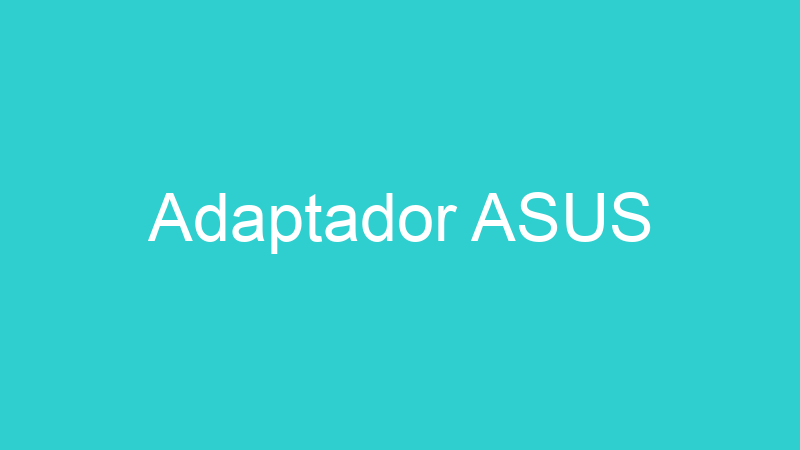 Adaptador ASUS