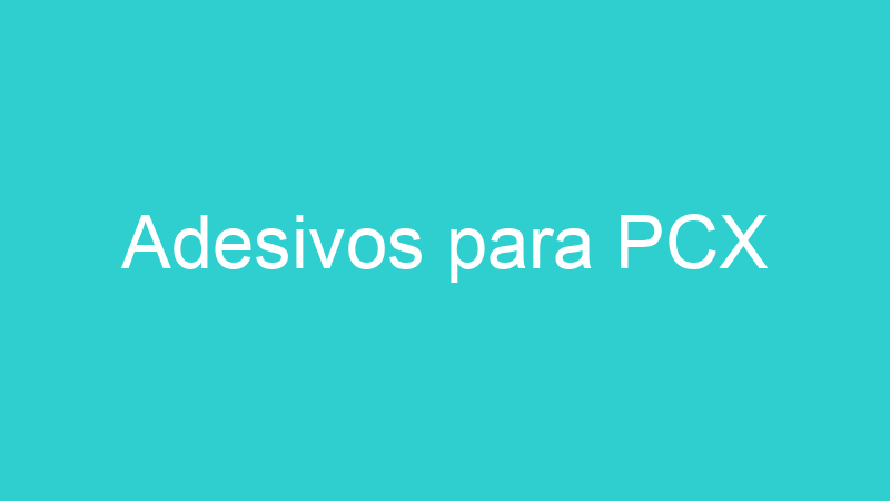 Adesivos para PCX