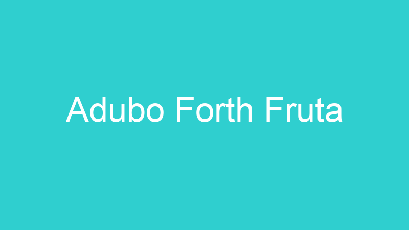 Adubo Forth Fruta