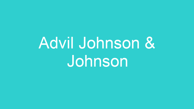 Advil Johnson & Johnson