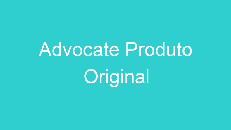 Advocate Produto Original