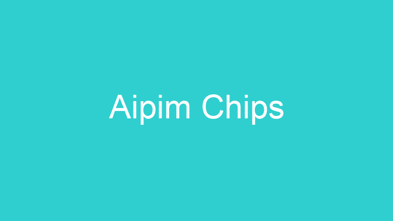 Aipim Chips