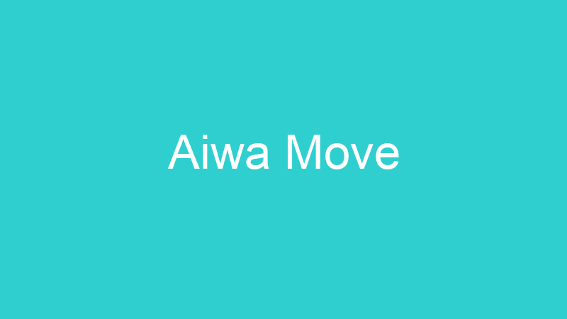 Aiwa Move