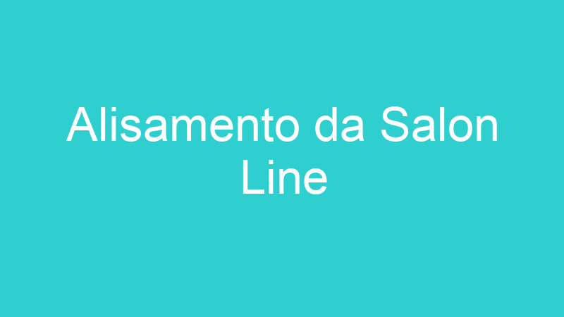 Alisamento da Salon Line