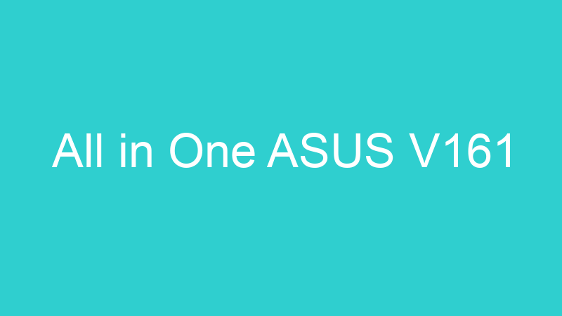 All in One ASUS V161