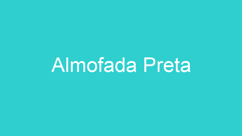 Almofada Preta
