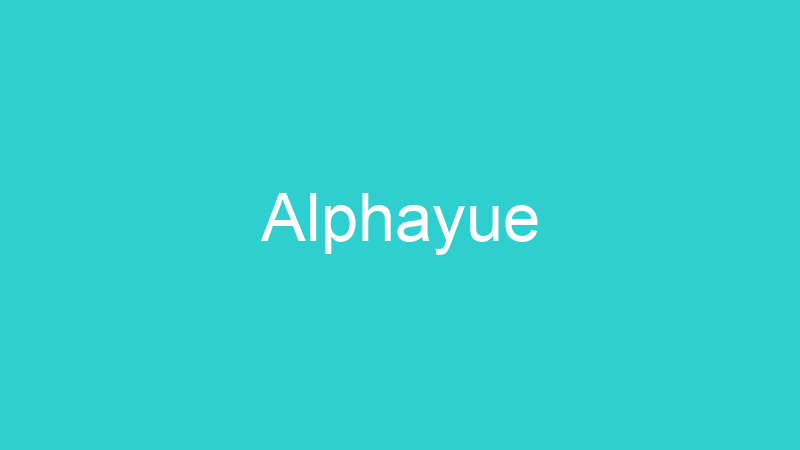 Alphayue