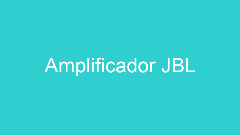 Amplificador JBL