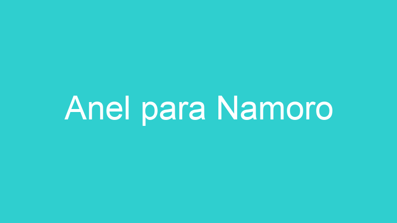 Anel para Namoro