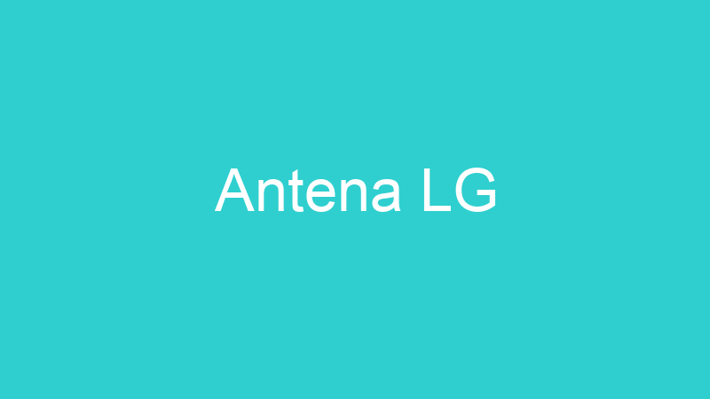 Antena LG