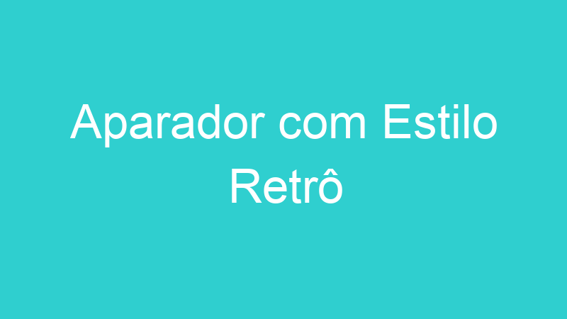 Aparador com Estilo Retrô